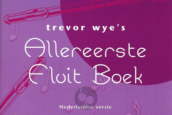 Trevor Wye Eerste Fluitboek